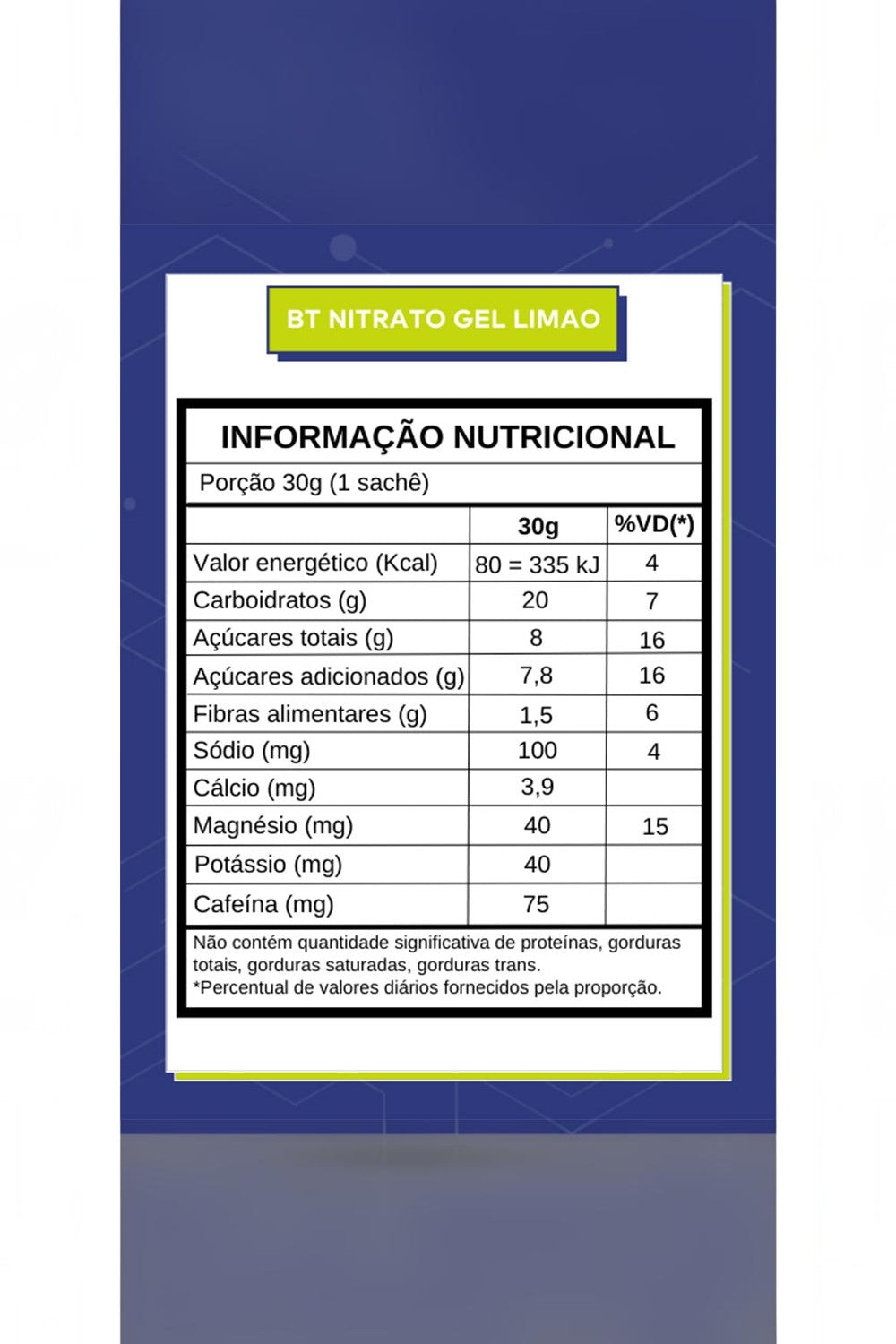 Tabela de informação nutricional do gel de carboidrato SPORTBR BT Nitrato Gel sabor limão e gengibre.