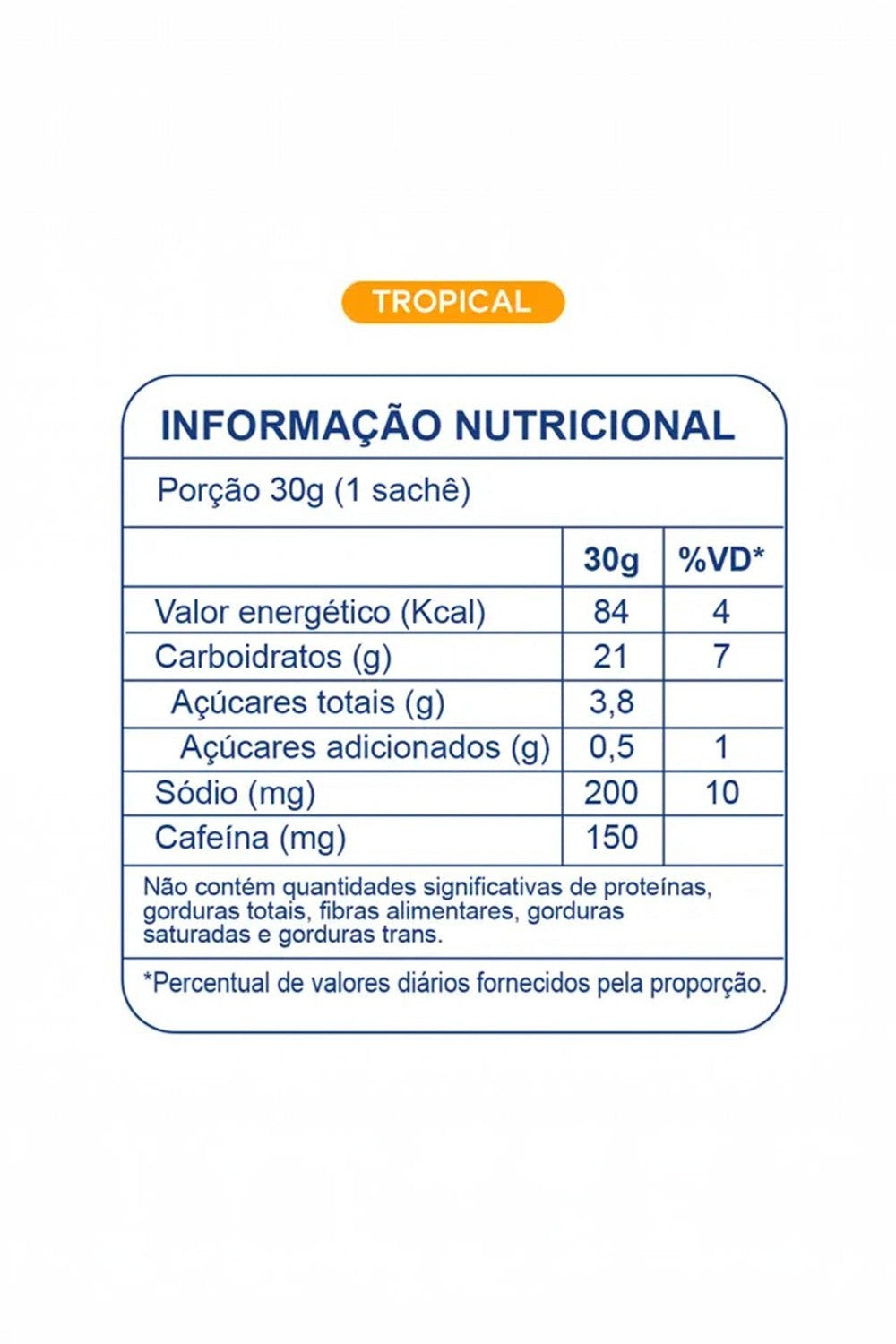 Tabela nutricional do gel de carboidrato SPORTBR sabor Tropical com 150mg de cafeína em sachê de 30g